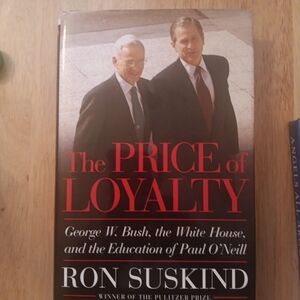 The Price of Loyalty Hardcover Book